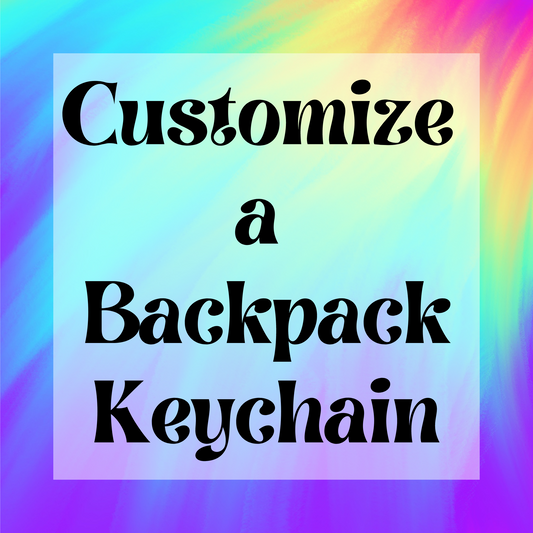Customize a Backpack Keychain - please read description for directions
